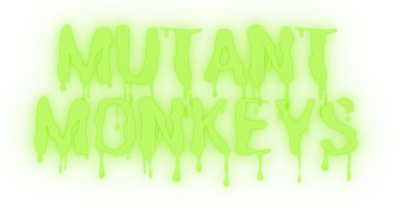 Mutant Monkeys